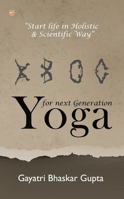 bokomslag Yoga for Next Generation