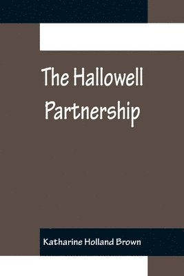 bokomslag The Hallowell Partnership