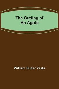 bokomslag Cutting of an Agate