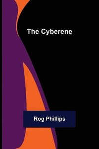 bokomslag The Cyberene