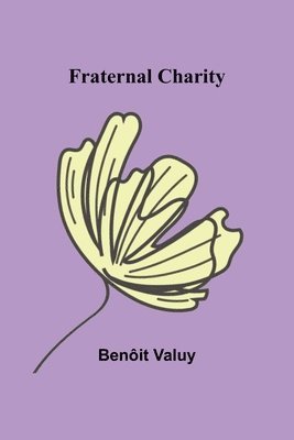 bokomslag Fraternal Charity