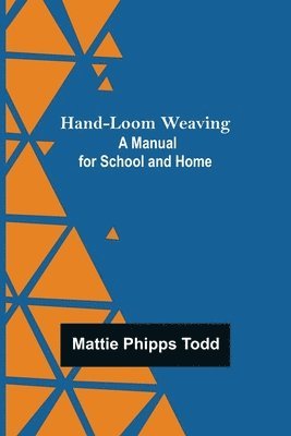 bokomslag Hand-Loom Weaving