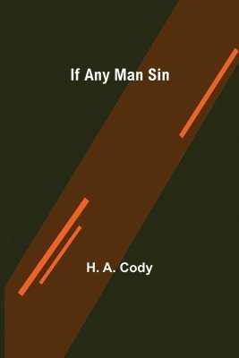 If Any Man Sin 1