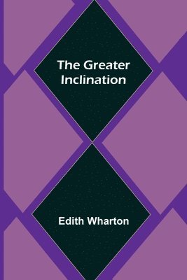 Greater Inclination