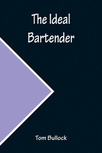 bokomslag The Ideal Bartender