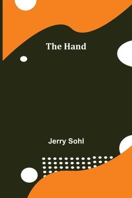 Jerry Sohl - Hand, Häftad
