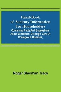 bokomslag Hand-book of Sanitary Information for Householders