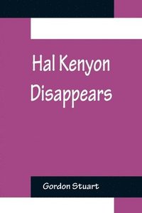 bokomslag Hal Kenyon Disappears