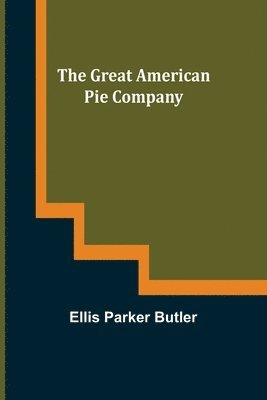 bokomslag Great American Pie Company