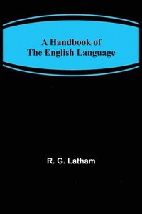 bokomslag Handbook of the English Language