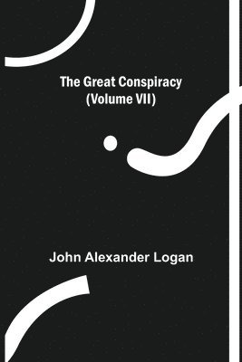 Great Conspiracy (Volume VII)