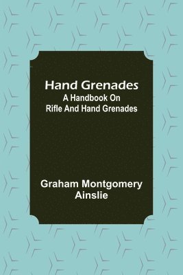 Hand Grenades 1