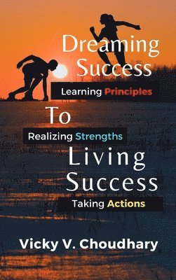 Dreaming Success To Living Success 1