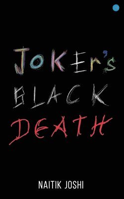 bokomslag Joker's Black Death