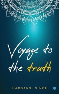 bokomslag Voyage to the Truth