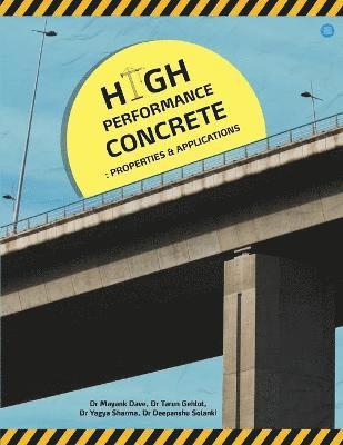 bokomslag High Performance Concrete Properties & Applications