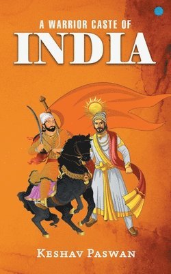 bokomslag Warrior Caste Of India