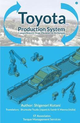 Toyota Production System comprehensive from theories to technique 1
