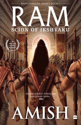 Ram - Scion Of Ikshvaku (Ram Chandra Series Book 1) 1
