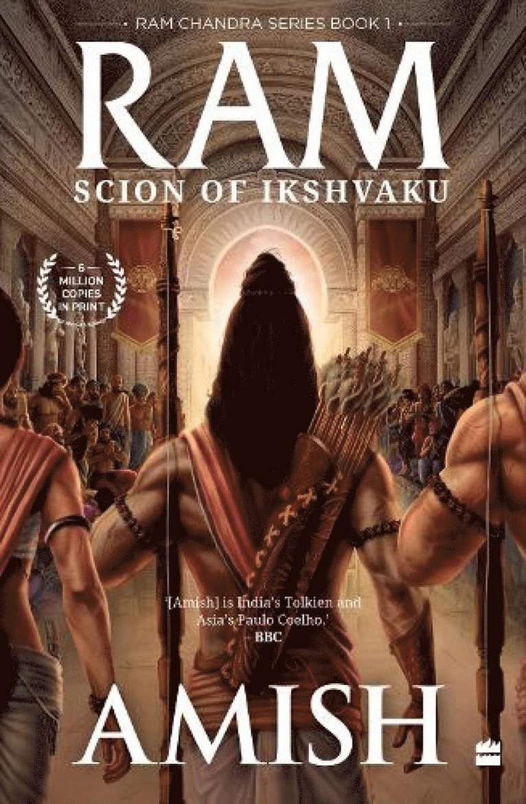 Ram - Scion Of Ikshvaku (Ram Chandra Series Book 1)