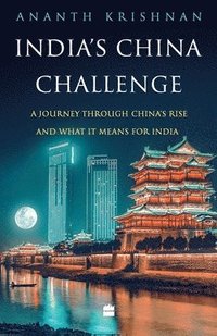 bokomslag India's China Challenge