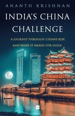 bokomslag India's China Challenge