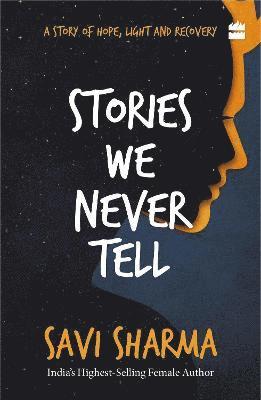 Stories We Never Tell 1