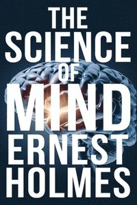 bokomslag The Science of Mind