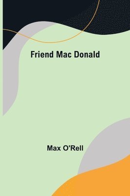 bokomslag Friend Mac Donald