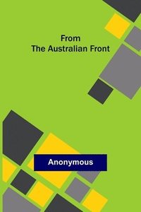 bokomslag From the Australian Front