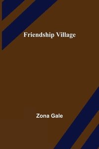 bokomslag Friendship Village