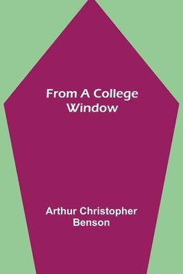 From a College Window