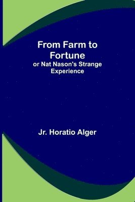 From Farm to Fortune 1