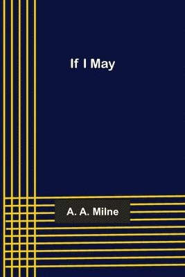 If I May