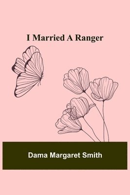 I Married a Ranger 1