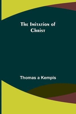 The Imitation of Christ 1