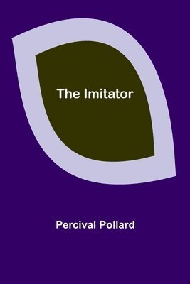 The Imitator 1