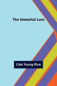 bokomslag Immortal Lure