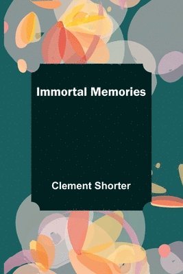 Immortal Memories 1