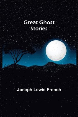 bokomslag Great Ghost Stories