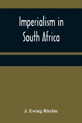 Imperialism in South Africa 1