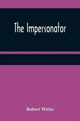 The Impersonator 1