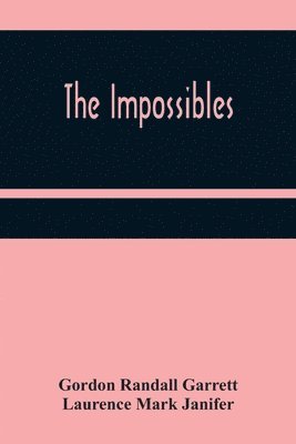 bokomslag The Impossibles