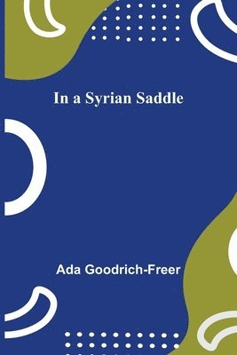 In a Syrian Saddle 1