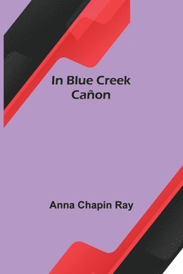 In Blue Creek Canon 1