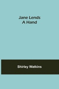 bokomslag Jane Lends A Hand