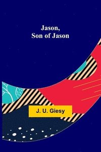 bokomslag Jason, Son of Jason