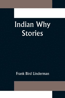 bokomslag Indian Why Stories