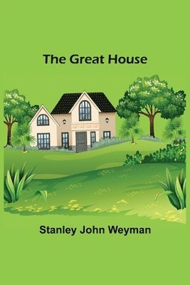 The Great House 1