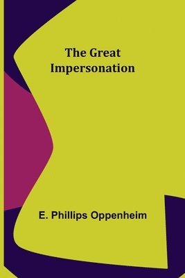 The Great Impersonation 1